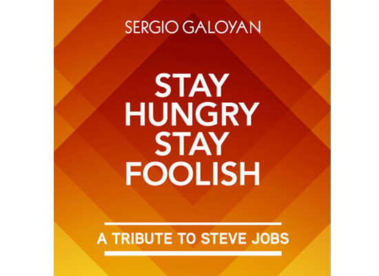 Stay Hungry, Stay Foolish